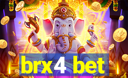 brx4 bet